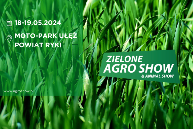 Zielone AGRO SHOW & Animal SHOW 2024 – rusza przyjmowanie zgłoszeń na wystawę